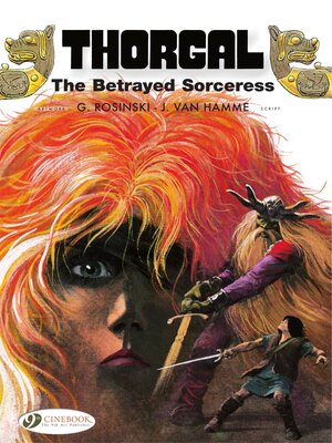 cover image of Thorgal--Voume 0--The Betrayed Sorceress